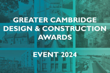 Greater Cambridge Design and Construction Awards 2024 – SOLD OUT